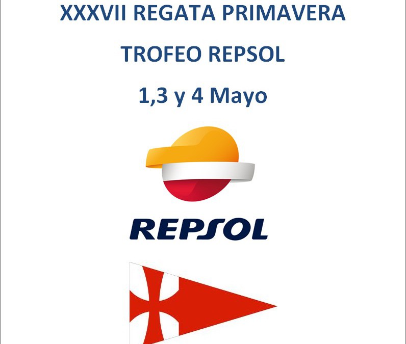 XXXVII Regata Primavera, Trofeo Repsol