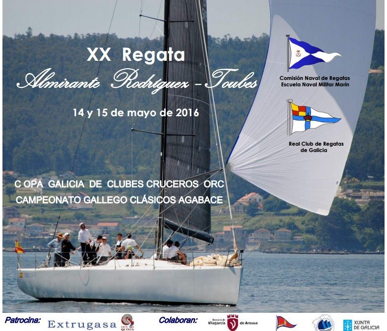 XX Regata Almirante Rodriguez Toubes 2016
