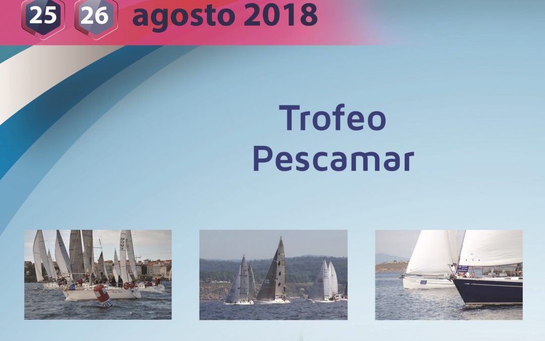 XXII Regata de Cruceros Hotel Galatea – Trofeo Pescamar 2018